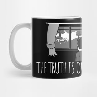 The Truth Is Out There Mug